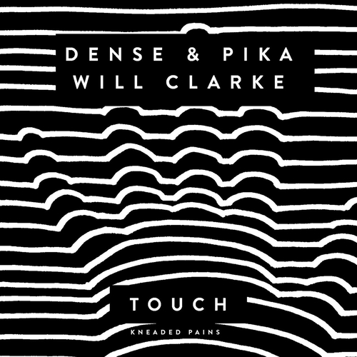 Dense & Pika, Will Clarke - Touch [KP155] AIFF